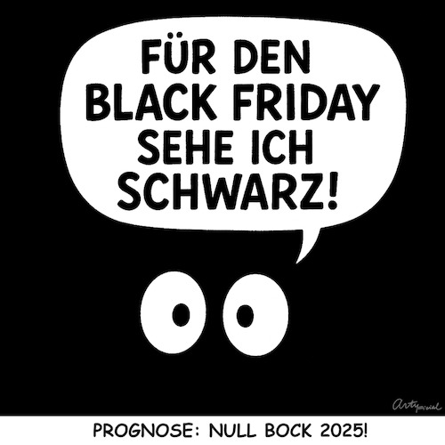 Cartoon: Black Friday 2025 (medium) by ArtyFicial tagged black,friday,2025,konsumflaute,konsumzurückhaltung,null,bock,wirtschaftskrise,zukunftsangst,unsicherheit,einzelhandel,online,shopping,branchen,wirtschaft,rabatte,discount