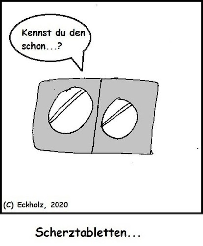 Cartoon: Scherztabletten... (medium) by Honk1978 tagged scherztabletten,schmerztabletten,tabletten,witz,wortspiel,sprache
