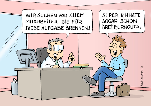 Cartoon: Burnout Man (medium) by Rovey tagged arbeit,vorstellungsgespräch,interview,arbeitgeber,chef,bewerber,bewerberprofil,bewerbung,mitarbeiter,humanresources,recruiting,hiring,jobprofil,karriere,arbeitseinstellung,begeisterung,arbeitsethik,einsatzbereitschaft,leidenschaft,mentalität,workaholic,überarbeitung,burnout,mentalhealth,stress,gesundheit,mindest,arbeitswelt,arbeitsplatz,arbeitsmarkt,worklifebalance,job,cartoon,illustration,zeichnung,handgezeichnet,arbeit,vorstellungsgespräch,interview,arbeitgeber,chef,bewerber,bewerberprofil,bewerbung,mitarbeiter,humanresources,recruiting,hiring,jobprofil,karriere,arbeitseinstellung,begeisterung,arbeitsethik,einsatzbereitschaft,leidenschaft,mentalität,workaholic,überarbeitung,burnout,mentalhealth,stress,gesundheit,mindest,arbeitswelt,arbeitsplatz,arbeitsmarkt,worklifebalance,job,cartoon,illustration,zeichnung,handgezeichnet