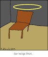 Cartoon: Der heilige Stuhl... (small) by Kritzelhonk tagged stuhl,heilig,allegorie,heiligenschein,glorie,sprache,idiom,redensart