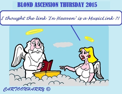 Cartoon: Ascension Day 2015 (medium) by cartoonharry tagged holy,thursday,2015,ascensionday,blond,god