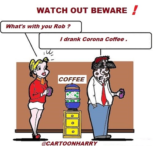 Cartoon: Be Careful (medium) by cartoonharry tagged careful,coffee,cartoonharry