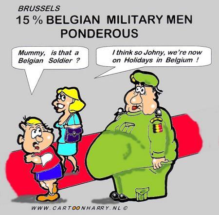 Cartoon: Ponderous Belgian Military (medium) by cartoonharry tagged fat,belgium,cartoon,belgian,military,cartoonharry