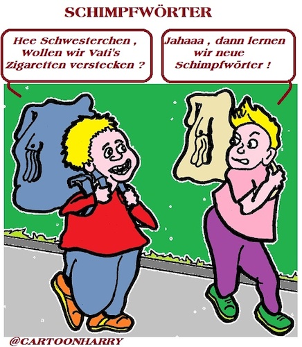 Cartoon: Schimpwörter (medium) by cartoonharry tagged schimpfwörter