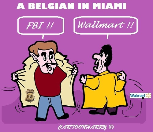 Cartoon: Wallmart FBI (medium) by cartoonharry tagged usa,miami,fbi,wallmart,belgian