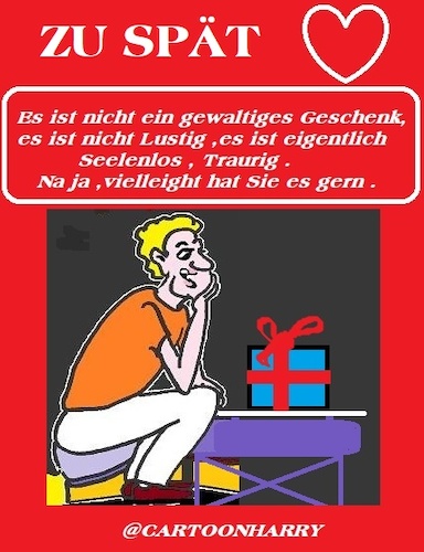 Cartoon: Zu Spät (medium) by cartoonharry tagged valentin,cartoonharry,spät