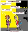 Cartoon: Every Woman (small) by cartoonharry tagged woman,cartoonharry