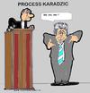 Cartoon: Process Karadzic (small) by cartoonharry tagged cartoonharry caricature karikatur karadzic prison kosovo