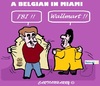 Cartoon: Wallmart FBI (small) by cartoonharry tagged usa,miami,fbi,wallmart,belgian