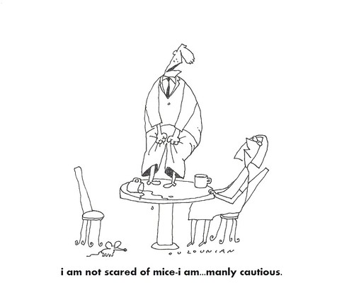 Cartoon: men and stuff (medium) by ouzounian tagged dating,macho,phobias,women,men,mice