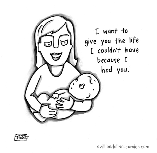 Cartoon: My dream for you (medium) by a zillion dollars comics tagged family,parenting,children,motherhood
