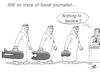 Cartoon: Missing Saudi journalist... (small) by Vejo tagged saudi,journalist,turkisch,consulate,missing,human,rights