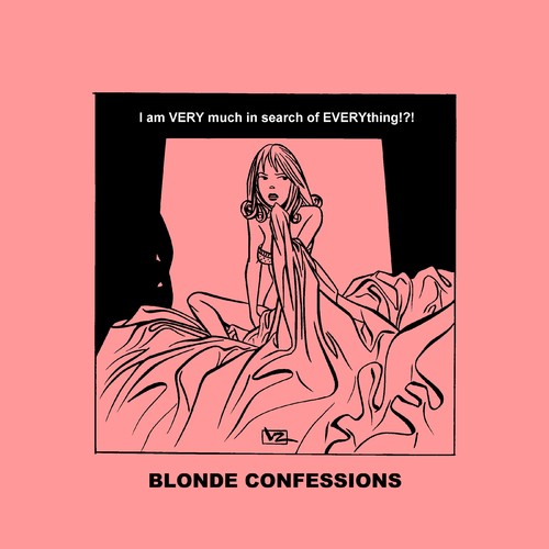 Cartoon: Blonde Confessions - Everything! (medium) by Age Morris tagged victorzilverberg,atomstyle,blondeconfessions,tags,agemorris,aboutloveandlife,dumbblonde,hotbabe,search,everything,questions,spiritual