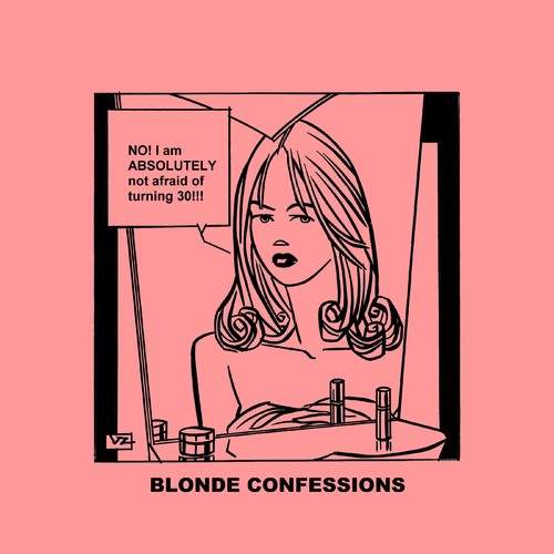 Cartoon: Blonde Confessions - Turning 30! (medium) by Age Morris tagged victorzilverberg,atomstyle,blondeconfessions,agemorris,aboutloveandlife,dumbblonde,hotbabe,boobs,tags,blonde,turn,turningthirty,thebigthree,old,gettingold,cosmogirl