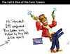 Cartoon: Fall and Rise of the Twin Towers (small) by PETRE tagged towers,twin,center,trade,world,911,11september,obama