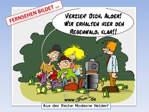 Cartoon: Moderne Helden (medium) by Trumix tagged regenwald,krombacher,helden,saufen,party,fun,spassgesellschaft,respekt,trummix