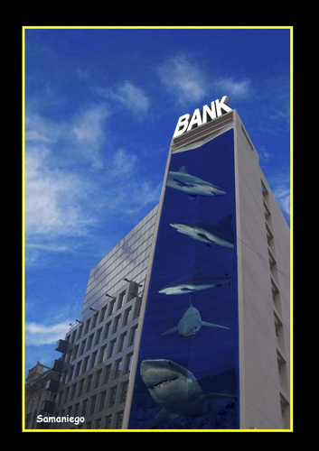 Cartoon: bank (medium) by samaniego tagged bank,economia,tiburones,crisis