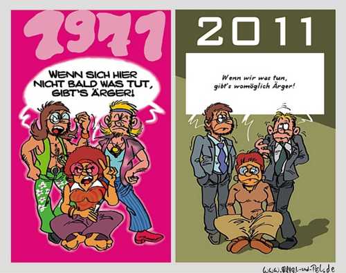 Cartoon: 1971 -  2011 (medium) by Marcel und Pel tagged protest,demonstrationen,zeitgeist,duckmäusertum,angst,hoffnungslosigkeit,neobiedermeier