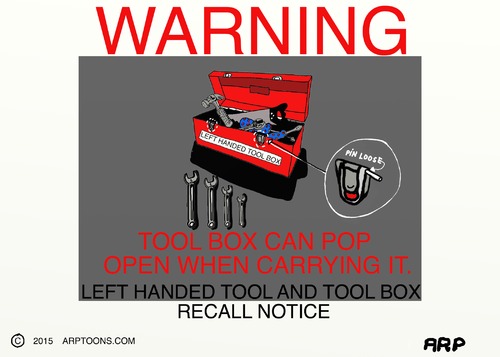 Cartoon: Left handed tools (medium) by tonyp tagged arp,tools,left,handed,arptoons