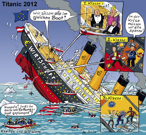 Cartoon: Euro-Titanic (medium) by MarkusSzy tagged klassenkampf,titanic,eurokrise