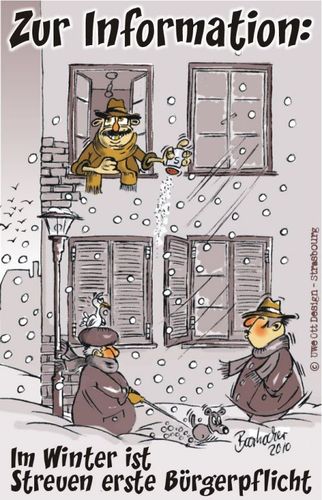 Cartoon: Lästige Bürgerpflicht (medium) by BARHOCKER tagged schnee,eis,kälte,streupflicht
