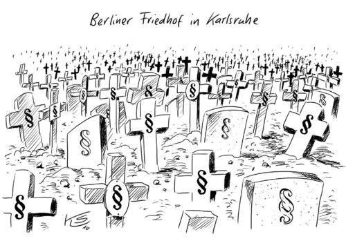 Cartoon: Friedhof (medium) by Stuttmann tagged bundesverfassungsgericht,karlsruhe,bvg,berlin,gesetze,bundesverfassungsgericht,karlsruhe,berlin,bvg,gesetze,gesetz,justiz