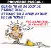 Cartoon: PROVERBE PASCAL ... (small) by CHRISTIAN tagged paques