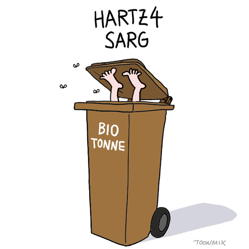 Cartoon: Hartz4 Sarg (medium) by Toonmix tagged hartz4,hartzvi,arge,arbeitslosengeld,diskriminierung,unterdrückung,armut,arm