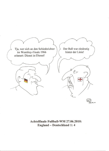 Cartoon: Dienst ist Dienst (medium) by Erwin Pischel tagged fußball,schiedsrichter,dienst,football,deutschland,england,viertelfinale,tor,pischel