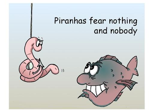 Cartoon: Piranha (medium) by wista tagged fisch,piranha,fear,furcht,nichts,niemand,niemanden,nobody,wurm,angel,haken,fischen,angeln,anbeissen,überschätzen,unterschätzen,vertun