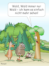 Cartoon: Bäume und Wald (small) by wista tagged wald,wälder,urwald,baum,bäume,tier,tiere,reh,fuchs,hase,wildschwein,igel,vogel,vögel,hirsch,tannen,fichten,eichen,buchen,nadelbäume,laubbäume,frust,frustriert,schaden,schäden,waldsterben,natur,naturschutz