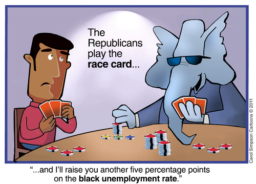 Cartoon: Playing the race card (medium) by carol-simpson tagged racism,usa,white,supremacy,prejudice,republican,party,unemployment,poker