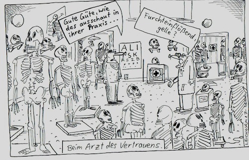 Cartoon: Ärzte ohne Grenzen (medium) by Leichnam tagged ärzte,ohne,grenzen,arztpraxis,aussehen,erster,eindruck,patient,skelette,modelle,praxis,arzt,des,vertrauens,leichnam,leichnamcartoon,gerippe