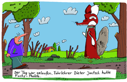 Cartoon: Dieter (medium) by Leichnam tagged dieter,fahrlehrer,jantsch,gelaufen,fuchs,herr,fuchsphobie,waldrand,begegnung,leichnam,leichnamcartoon