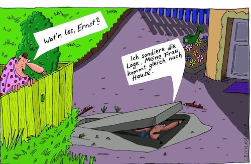 Cartoon: Ernst (medium) by Leichnam tagged ernst,versteck,gattin,angst,vorgarten,unterirdisch,beton,leichnam,leichnamcartoon