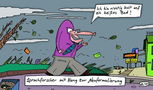 Cartoon: Herbst (medium) by Leichnam tagged herbst,kalt,windig,sprachforscher,bad,neuformulierung