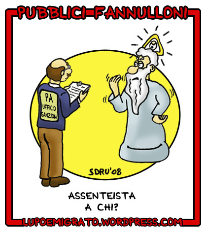 Cartoon: Brunetta arriva in al (medium) by sdrummelo tagged renato,brunetta,fannulloni,dio,pubblica,amministrazione