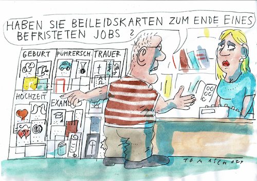 Cartoon: Befristung (medium) by Jan Tomaschoff tagged zeitarbeit,befristung,prekär,zeitarbeit,befristung,prekär