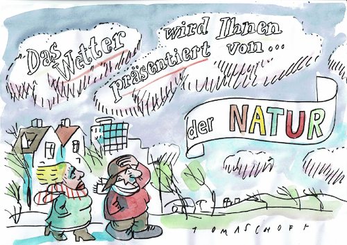 Cartoon: Wetter (medium) by Jan Tomaschoff tagged wetter,fernsehen,werbung,wetter,fernsehen,werbung