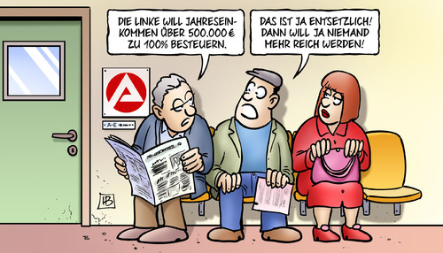 Cartoon: 100-Prozent-Besteuerung (medium) by Harm Bengen tagged linke,partei,steuer,jahreseinkommen,500000,euro,reich,arm,arbeitsamt,arbeitslos,besteuern,besteuerung,harm,bengen,cartoon,karikatur,linke,partei,steuer,jahreseinkommen,500000,euro,reich,arm,arbeitsamt,arbeitslos,besteuern,besteuerung,harm,bengen,cartoon,karikatur