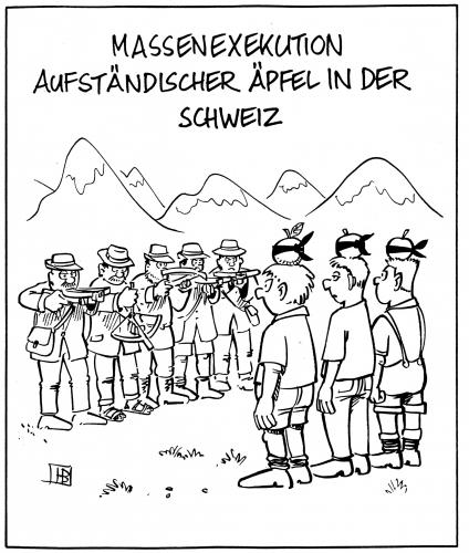 Cartoon: Äpfelerschießung (medium) by Harm Bengen tagged schweiz,tell,apfel,erschießung,kinder,wilhelm,tell,erschießung,erschießen,kinder,mord,kommando,exekution,massenexekution,apfel,schweiz,aufstand,scharfschütze,pfeil,bogen,zielen,schießen,eidgenossen,eidgenossenschaft,urkanton,schwyz,uri,unterwalden,waldstätte,rütliwiese,rütlischwur,landvogt geßler,geßlerhut,armbrust,rebellen,guerilla,gasse,apfelschuss,tellsplatte,vierwaldstädter see,friedrich schiller,drama,unabhängigkeit,tyrann,tyrannenmord,beleidigung,unterdrückung,freiheitskampf,helvetien,helvetia,confoederatio helvetica,alpen,gebirge,almwiese,landvogt,geßler,höhle,vierwaldstädter,see,friedrich,schiller,confoederatio,helvetica