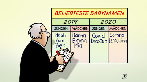 Cartoon: Babynamen (medium) by Harm Bengen tagged beliebteste,babynamen,2019,2020,jungen,mädchen,drosten,leopoldina,corona,coronavirus,ansteckung,pandemie,epidemie,krankheit,schaden,harm,bengen,cartoon,karikatur,beliebteste,babynamen,2019,2020,jungen,mädchen,drosten,leopoldina,corona,coronavirus,ansteckung,pandemie,epidemie,krankheit,schaden,harm,bengen,cartoon,karikatur