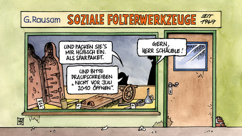 Cartoon: Sparpaket (medium) by Harm Bengen tagged sparpaket,schäuble,sozialbeiträge,folter,werkzeug,mehrwertsteuer,sparpaket,schäuble,sozialbeiträge,folter,werkzeug,mehrwertsteuer