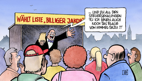 Cartoon: Steuersenkungsversprechen (medium) by Harm Bengen tagged steuersenkungsversprechen,steuer,senkung,versprechen,lüge,wahl,wahlkampf,bundestagswahl,cdu,csu,fdp,seehofer,westerwelle,blau,himmel,billiger,jakob,steuersenkung,steuer,senkung,verpsrechen,steuerzahler,lüge,wahl,wahlkampf,wahlen,bundestagswahl,cdu,csu,fdp,seehofer,westerwelle