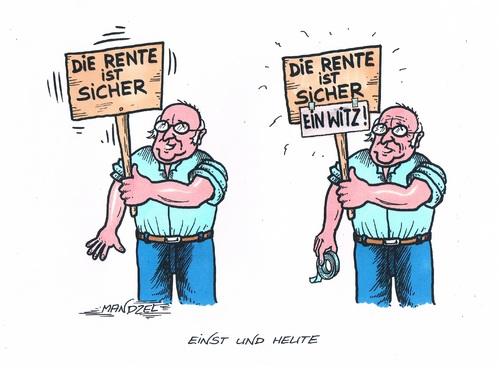 Cartoon: Die Rente ist ein Witz (medium) by mandzel tagged rente,blüm,unsicherheit,altersarmut,rente,blüm,unsicherheit,altersarmut