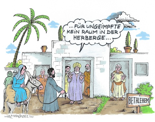 Cartoon: Maria u.Joseph suchen Unterkunft (medium) by mandzel tagged corona,impfungen,pandemie,maria,joseph,bethlehem,herberge,corona,impfungen,pandemie,maria,joseph,bethlehem,herberge