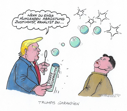 Cartoon: Trumps Garantien (medium) by mandzel tagged trump,kim,nordkorea,usa,konflikt,atombomben,abrüstungen,trump,kim,nordkorea,usa,konflikt,atombomben,abrüstungen