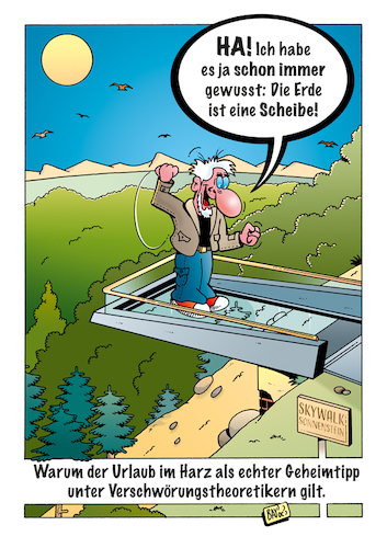 Cartoon: Verschwörungstheoretiker (medium) by stefanbayer tagged verschwörung,verschwörungstheoretiker,skywalk,sonnenstein,harz,urlaub,scheibe,glas,durchblick,erde,geheimtipp,ferien,wissen,stefanbayer,bay