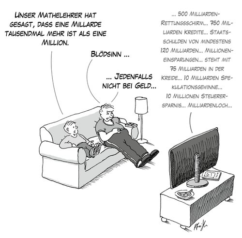 Cartoon: Milli-dingsbums (medium) by Andreas Pfeifle tagged finanzen,milliarden,millionen,schulden,schuldenkrise,zahlengrößen,finanzkrise,zahlen,sofa,couch