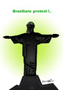 Cartoon: Brazilians  protest ! (small) by ismail dogan tagged bresil